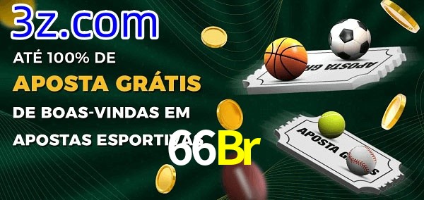66Br Ate 100% de Aposta Gratis